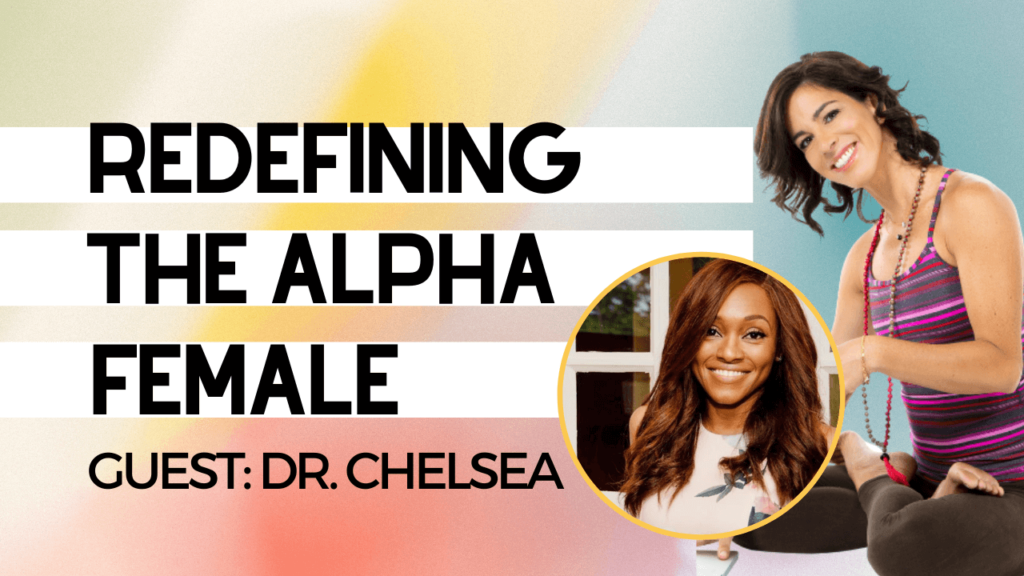 Redefining the Alpha Female